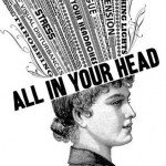 All in your head